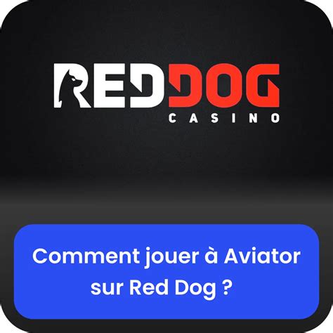 red dog aviator live|Aviator Red Dog Jouez au jeu sur le site officiel du casino.